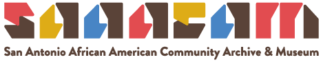 San Antonio African American Community Archive (SAAACAM)